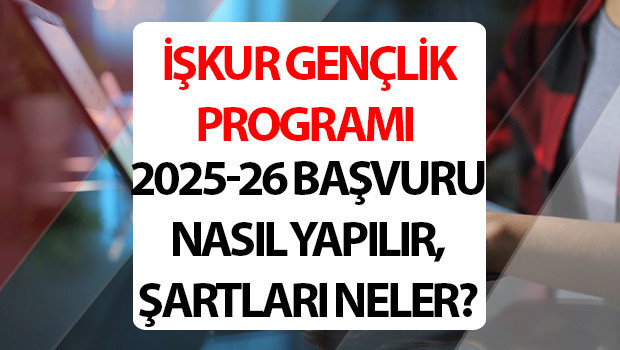 iskur genclik programi basvuru ekrani 2025 iskur genclik programi basladi mi basvurulari nasil yapilir qA82AICv